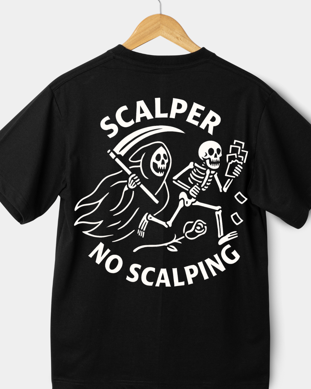 Scalper No Scalping T-Shirt
